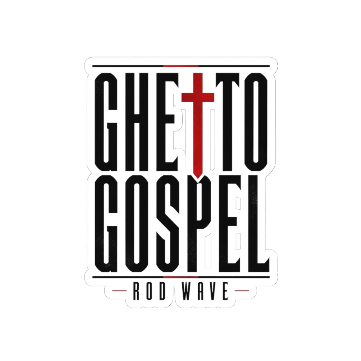 Rod Wave "Ghetto Gospel" Sticker